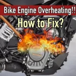 Bike Engine Overheating