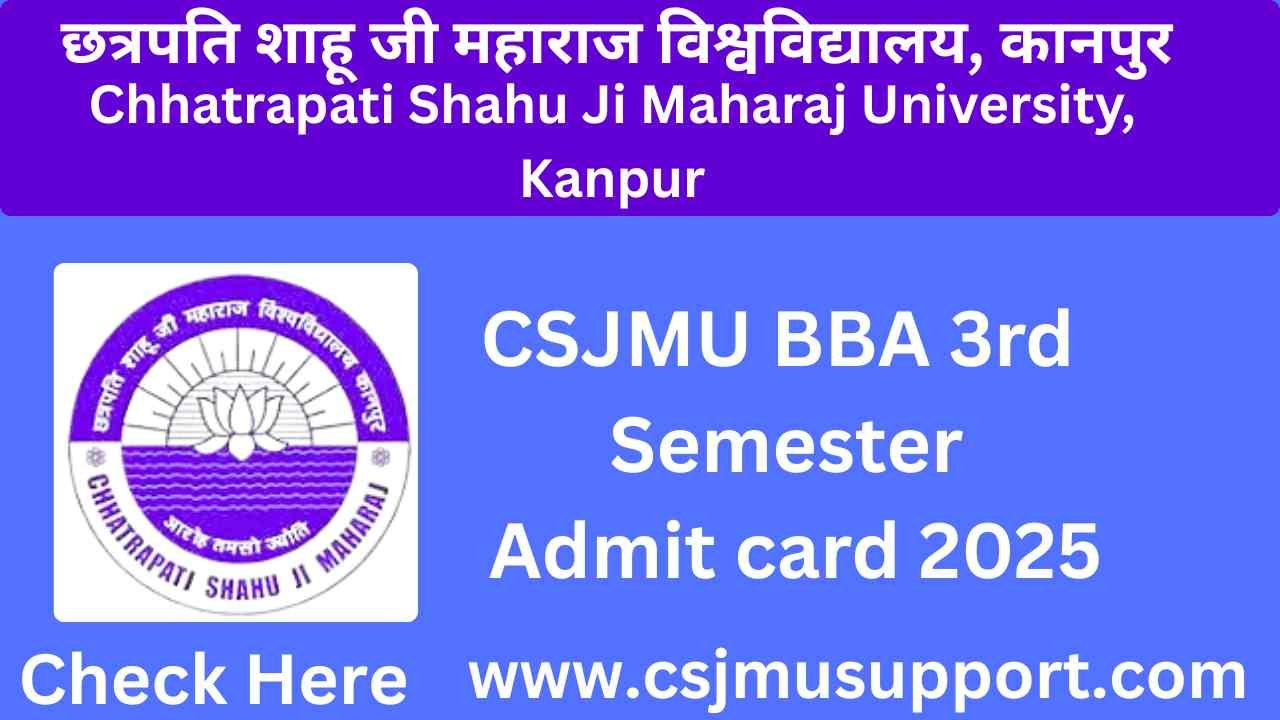 CSJMU BBA 3rd Semester Admit card