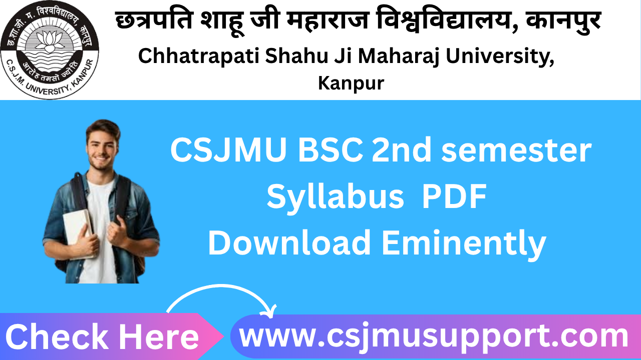 CSJMU BSC 2nd Semester Syllabus PDF Download Eminently