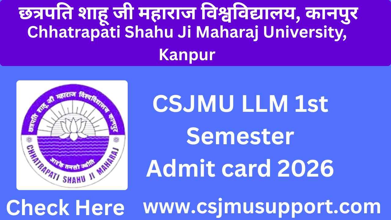 CSJMU LLM 1st Semester Admit card