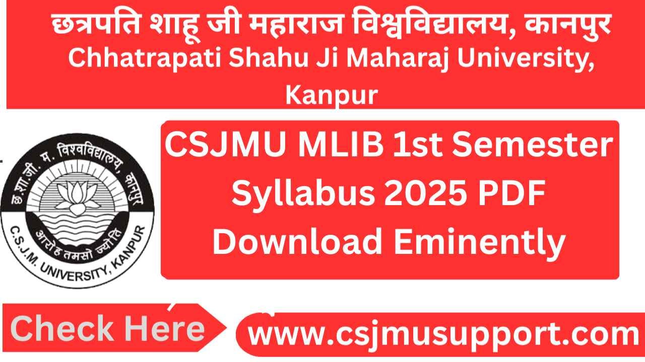 CSJMU MLIB 1st Semester Syllabus PDF Download Now